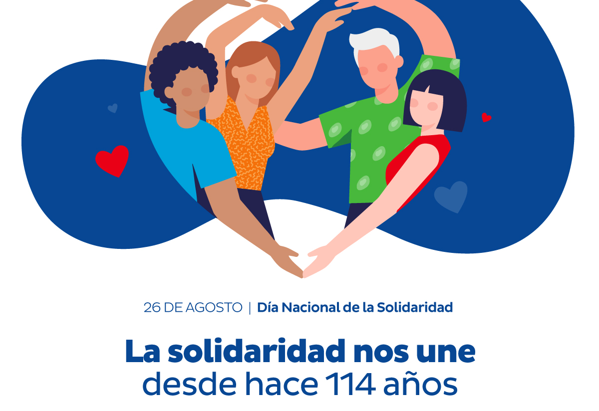 26 DE AGOSTO | Día Nacional de la Solidaridad - La solidaridad nos une desde hace 114 años