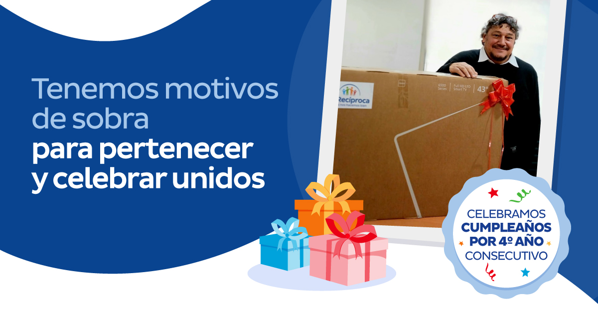 Tenemos motivos de sobra para pertenecer y celebrar unidos - Celebramos cumpleaños por 4to año consecutivo
